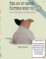 The Joy of Tznius Pattern Book Volume One: How to Draft Modest and Kosher Slopers 1492993840 Book Cover