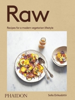 Raw: Recipes for a modern vegetarian lifestyle 0714879126 Book Cover