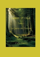 La Guerre des Elesrains (French Edition) 2322555517 Book Cover