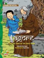 Caring for Nature: Tagore and the song of the crazy wind (A story that celebrates nature) 8179934659 Book Cover