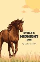 Stella's Midnight Run B0CT6CJ2JF Book Cover