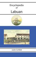 Encyclopedia of Labuan 1876586486 Book Cover