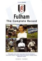 Fulham: The Complete Record 185983566X Book Cover