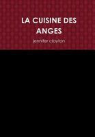 La Cuisine Des Anges 1326764128 Book Cover