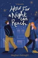 How Far a Night Can Reach 1942004958 Book Cover