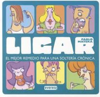 Tecnicas y Estrategias Para Ligar 8444120979 Book Cover