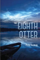 The Eighth Otter 0578272016 Book Cover