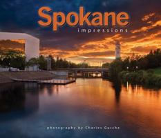 Spokane Impressions 1560373156 Book Cover
