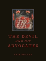 The Devil and His Advocates 178914373X Book Cover