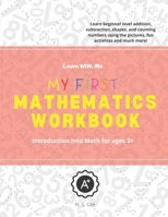 My First Mathematics Workbook B093WMPRJ8 Book Cover