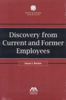 Discovery from Current and Former Employees 1590314859 Book Cover