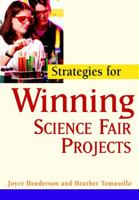 Strategies for Winning Science Fair Projects 0471419575 Book Cover