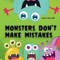 Monstes Don't Make Mistakes 1088043461 Book Cover