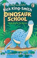 Dinosaur School (Colour Young Puffins) 0141301872 Book Cover
