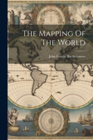 The Mapping Of The World 1021864277 Book Cover