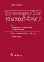 Vorlesungen Uber Massivbau: Teil 1: Grundlagen Zur Bemessung Im Stahlbetonbau 3540127860 Book Cover