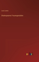 Shakespeares Frauengestalten 3846032999 Book Cover