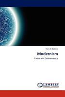 Modernism: Cause and Quintessence 3845473339 Book Cover