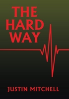 The Hard Way B0CLBTJQF6 Book Cover