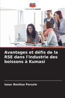 Avantages et défis de la RSE dans l'industrie des boissons à Kumasi (French Edition) 620750870X Book Cover