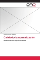 Calidad y La Normalizacion 3659092789 Book Cover