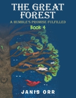 The Great Forest: Book 4 1664109846 Book Cover