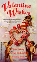 Valentine Wishes (Zebra Regency Romance) 0821758535 Book Cover