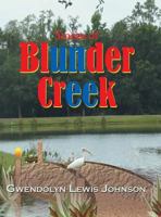 Stories of Blunder Creek 1480810304 Book Cover