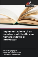 Implementazione di un inverter multilivello con numero ridotto di interruttori 6205869055 Book Cover