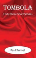 Tombola: Forty-three Short Stories 1786233991 Book Cover