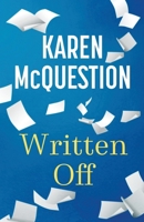 Written Off B0F6CS8N4C Book Cover