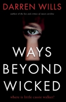 Ways Beyond Wicked 1803131519 Book Cover