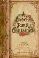 A Brooks Family Christmas: Holiday Memories Journal 1711294055 Book Cover