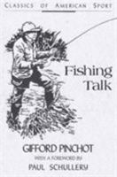 Fishing Talk (Classics of American Sports) 081172512X Book Cover