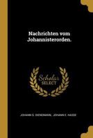 Nachrichten vom Johannisterorden. 1019328479 Book Cover