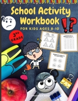School Activity Workbook for Kids Ages 8-10: Brain Challenging Activity Book, Math, Writing and More 0557998840 Book Cover