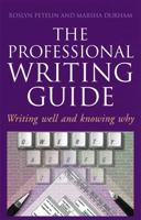 Professional Writing Guide: Writing Well and Knowing Why 036771907X Book Cover