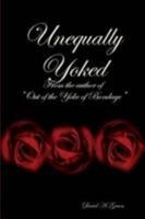 Unequally Yoked 0557053811 Book Cover