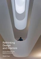 Rethinking Design and Interiors: Human Beings in the Built Environment 1856697568 Book Cover