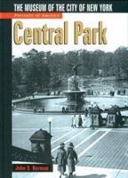 Portraits of America: Central Park : The Museum of the City of New York 0760738866 Book Cover
