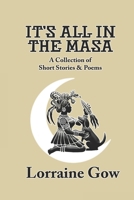 IT'S ALL IN THE MASA B0H3NR7KYH Book Cover