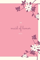 The maid of honor planner: Gift for the maid of honor for the preparations of the wedding and bachelor party I Will you be my maid of honor? I Planner for the best friend I 1694802817 Book Cover