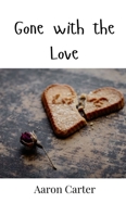 Gone with the Love 9908000020 Book Cover