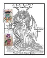 Lacy Sunshine's Greatest Hits 2 Shades Of Grey Coloring Book: A Greyscale Fantasy Coloring Book Fairies Dragons and More Over 50 Best: Volume 2 (Lacy Sunshine's Greatest Hits Coloring Book) 1717320554 Book Cover