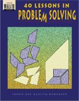40 Lessons in Problem Solving 0825128099 Book Cover