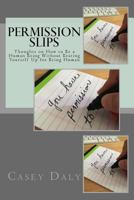 Permission Slips: Essential Tools for a Vibrant Life 154674228X Book Cover