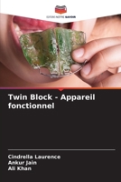 Twin Block - Appareil fonctionnel (French Edition) 6206676412 Book Cover