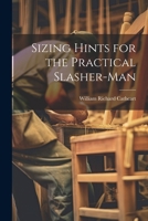 Sizing Hints for the Practical Slasher-man 102275095X Book Cover