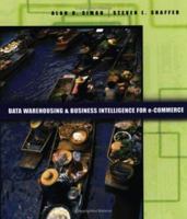 Data Warehousing And Business Intelligence For e-Commerce (The Morgan Kaufmann Series in Data Management Systems) (The Morgan Kaufmann Series in Data Management Systems) 1558607137 Book Cover