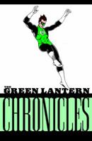 The Green Lantern Chronicles Vol. 1 (Green Lantern (Graphic Novels)) 1401221637 Book Cover